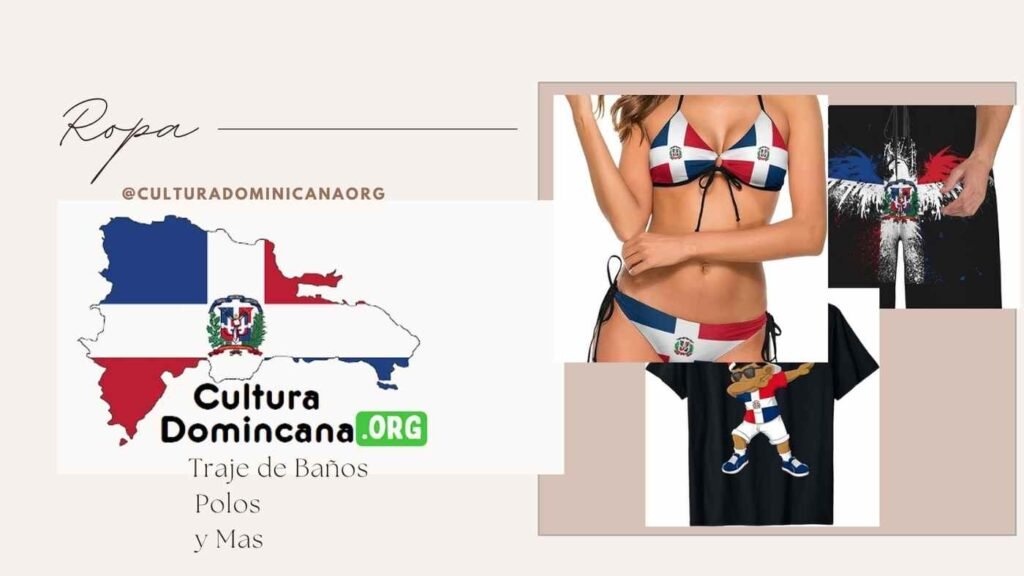 Ropa dominicana, coleccion variada de la cultura domininicana